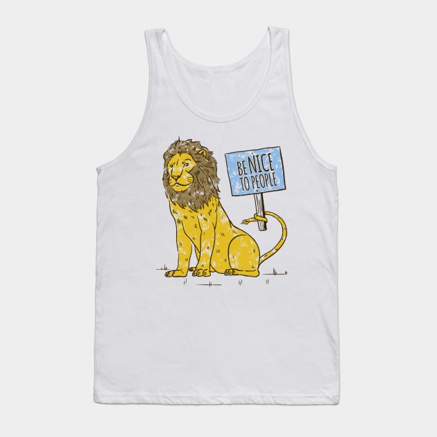 Be Nice To People Tank Top by Nickjones2